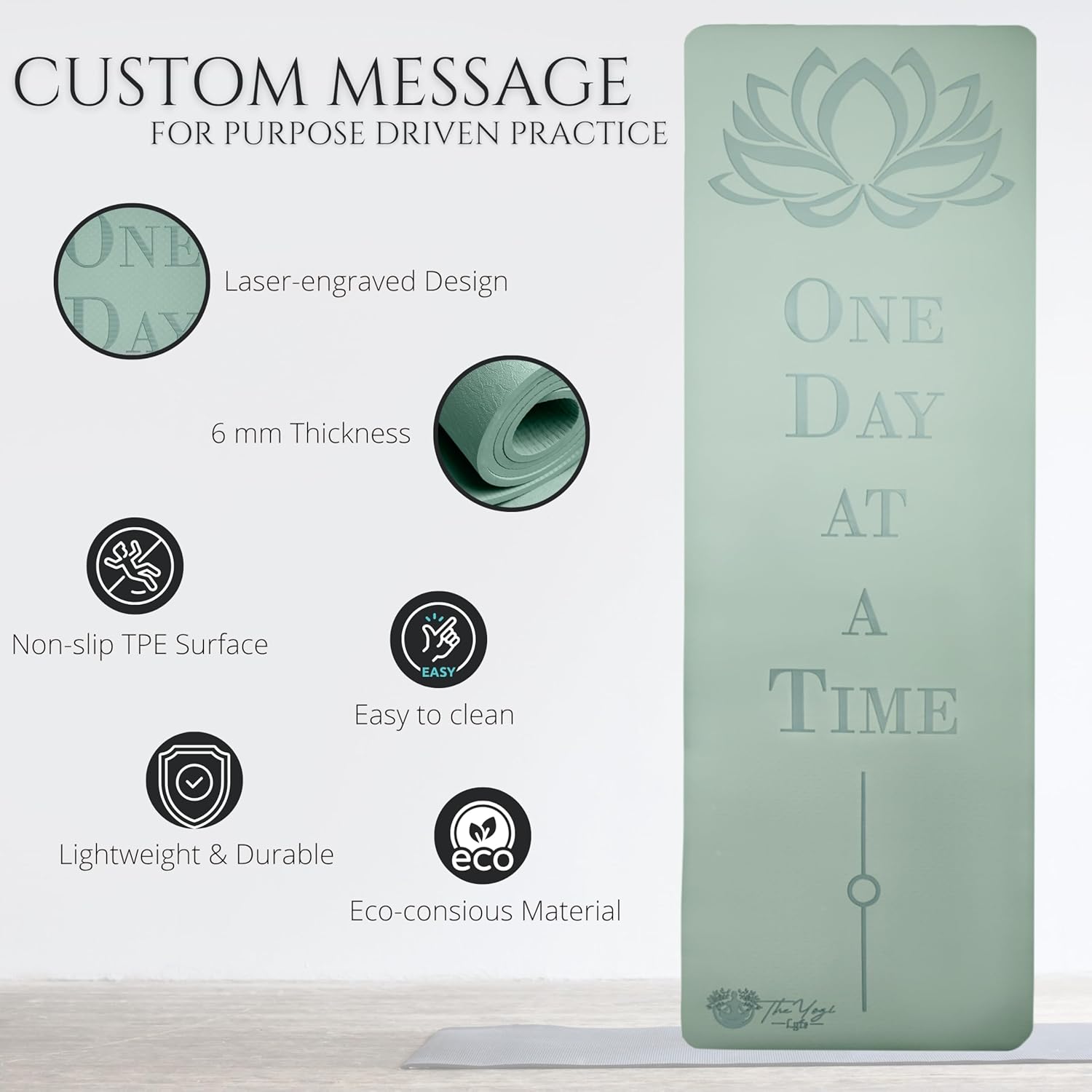 Recovery Lyfe Yoga Mat – “One Day at a Time” Engraving, Non-Slip Eco TPE, Sage Green, 72" x 24" x 6mm, Yoga & Meditation Mat for Recovery and Grounding - Image 3